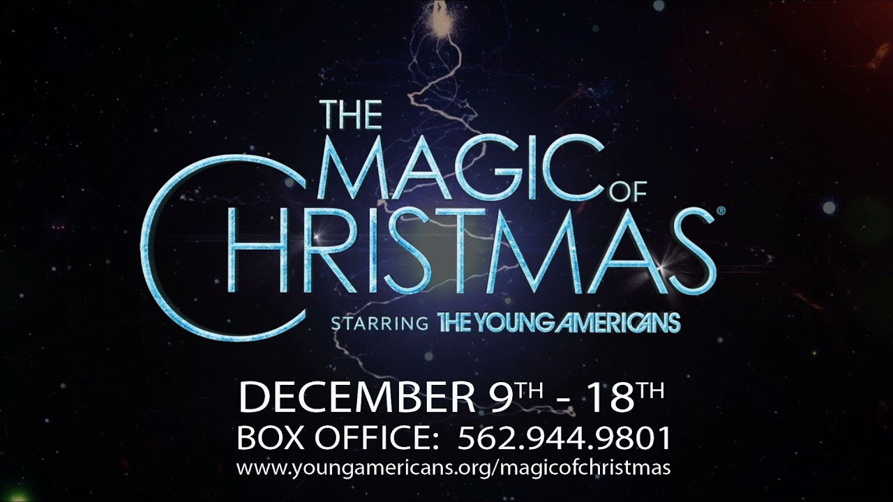 The Young Americans - The Magic of Christmas 2016