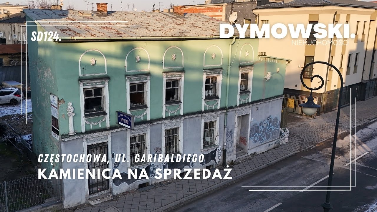 Częstochowa, ul. Garibaldiego | Kamienica na sprzedaż (SD124.)