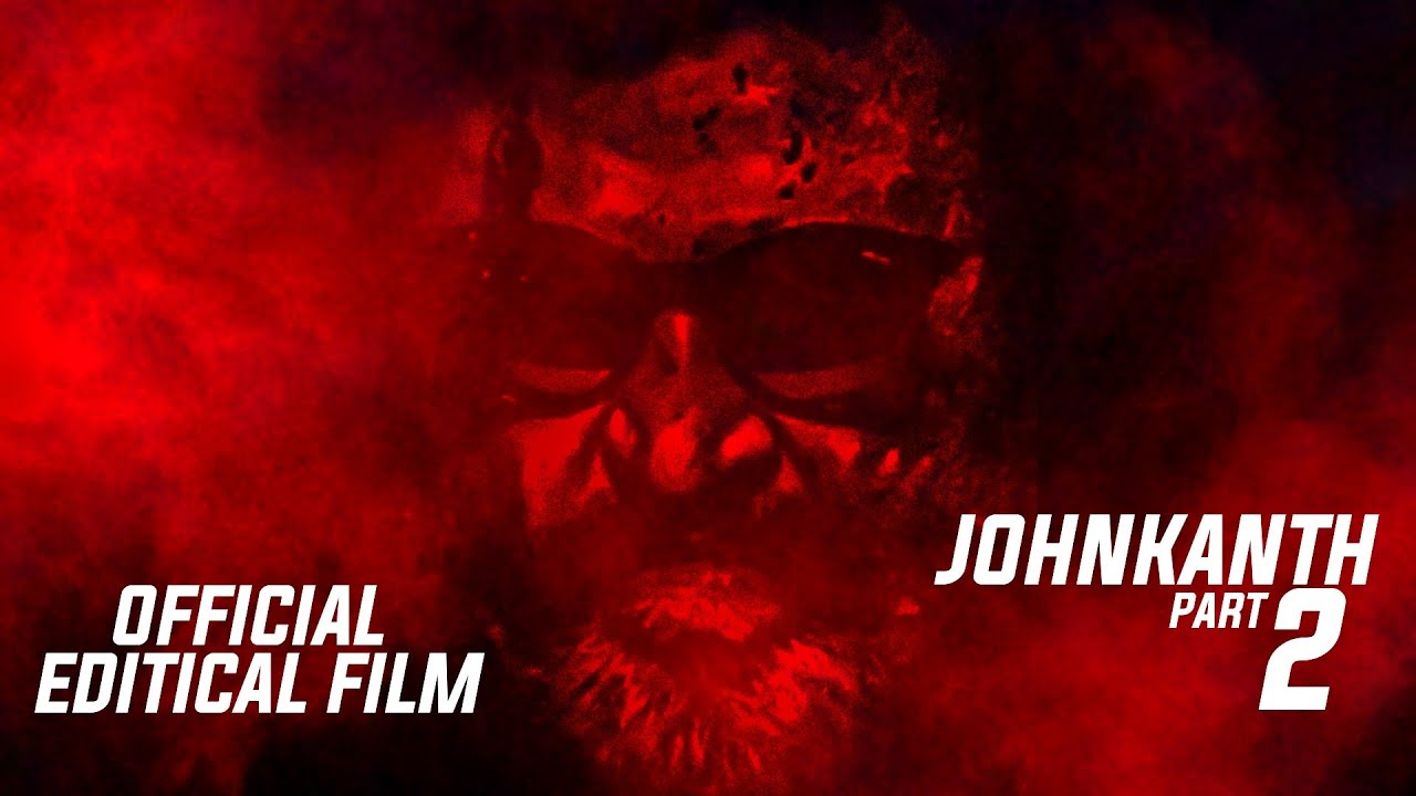 John Kanth - Part 2 Editical Film | Thalaivar Rajinikanth | Rajniboomi | Rsg Studio