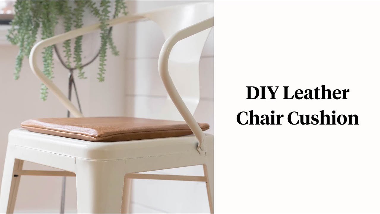 How to Make Leather Chair Cushions