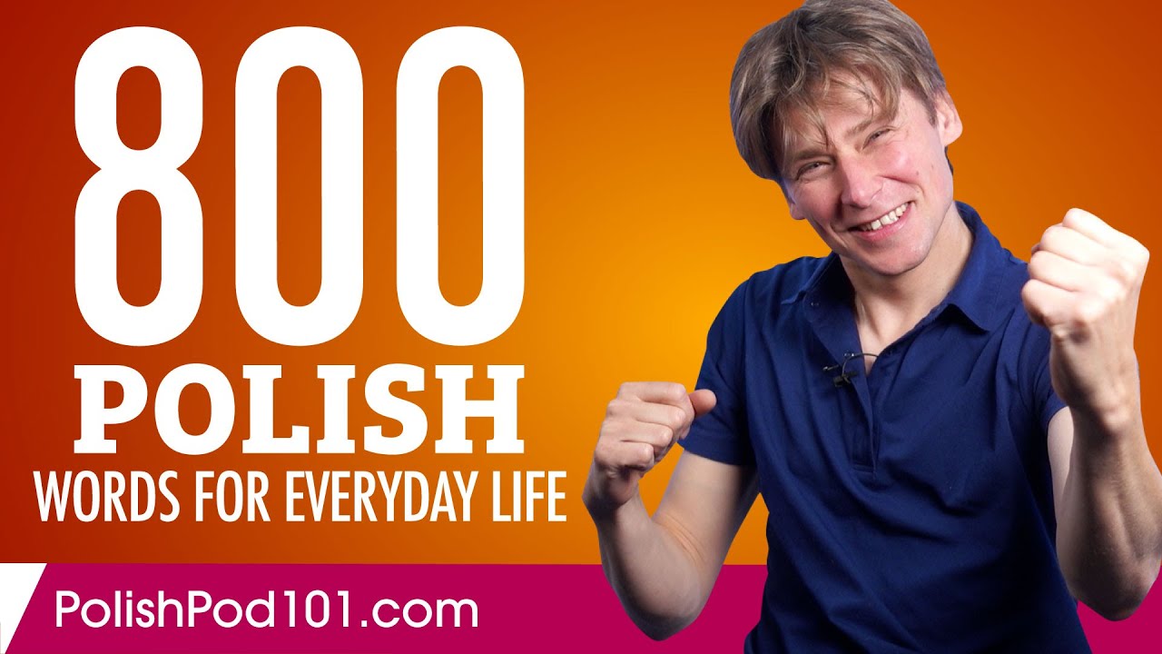 800 Polish Words for Everyday Life - Basic Vocabulary #40