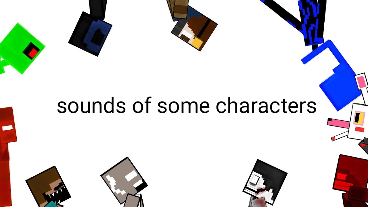 Sounds of some characters