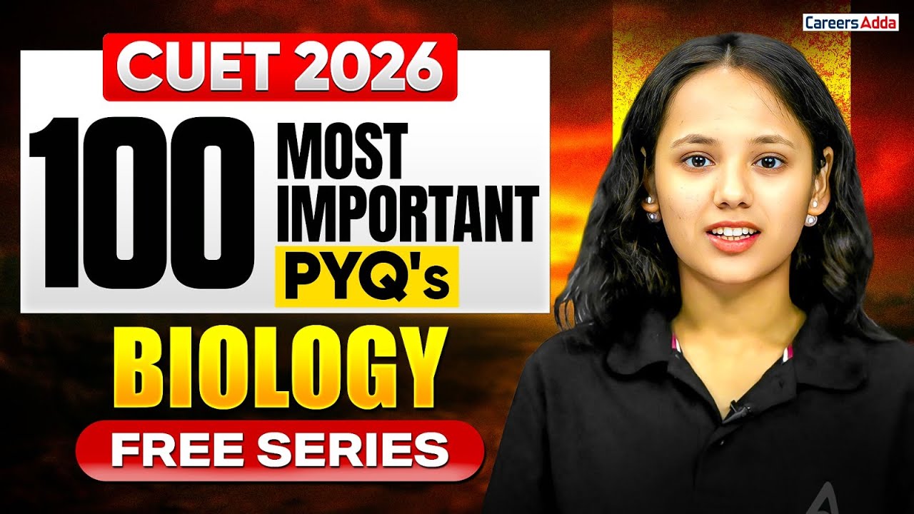 CUET Biology 2026 PYQ | Top 100 Most Important Previous Year Questions | Prep