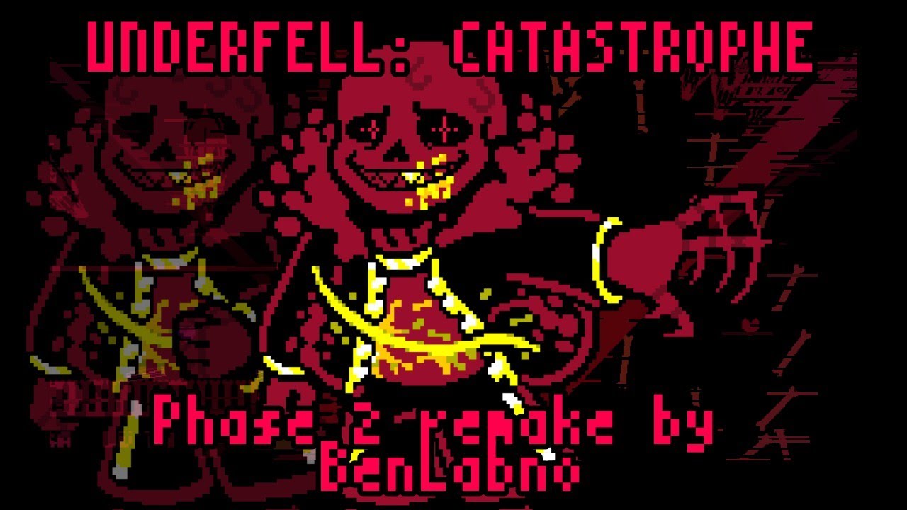 UNDERFELL: Catastrophe Phase 2 Remake by BenLabno [2 Heals]