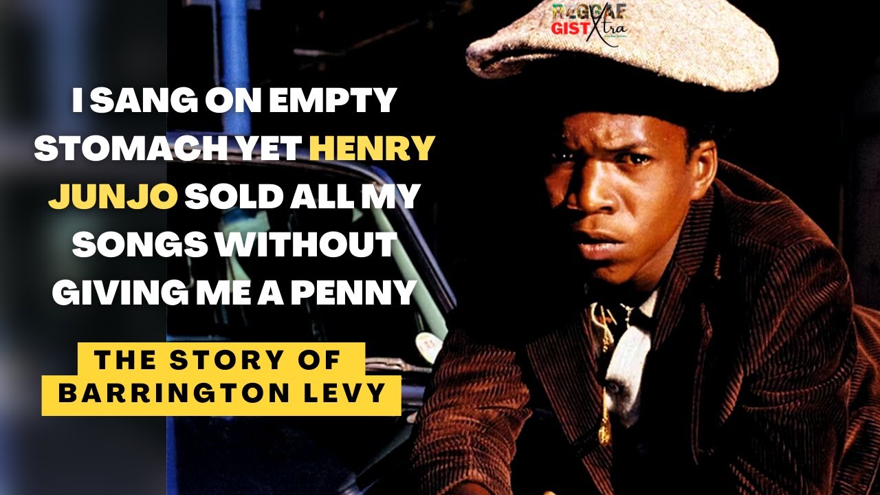 The Story of Barrington Levy getting swindled in the early days