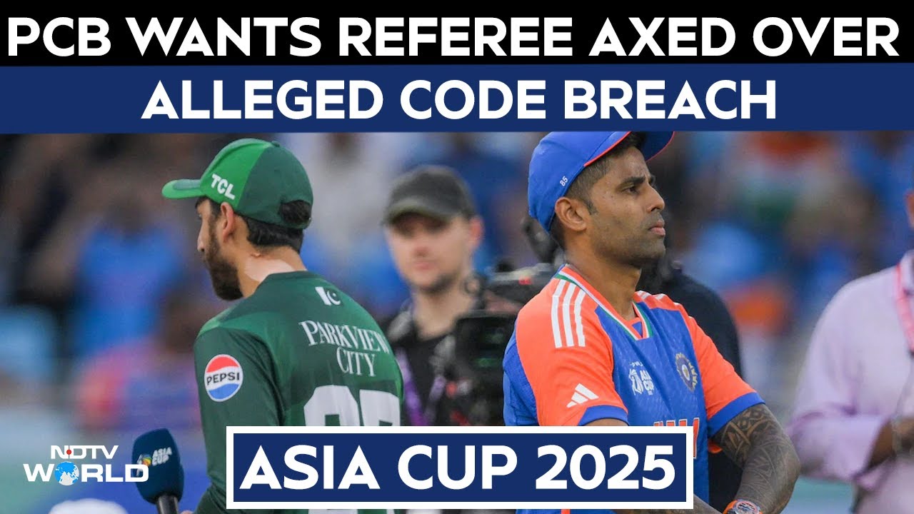 Asia Cup 2025 | PCB Alleges Code of Conduct Breach In India Game, Wants Match Referee Axed