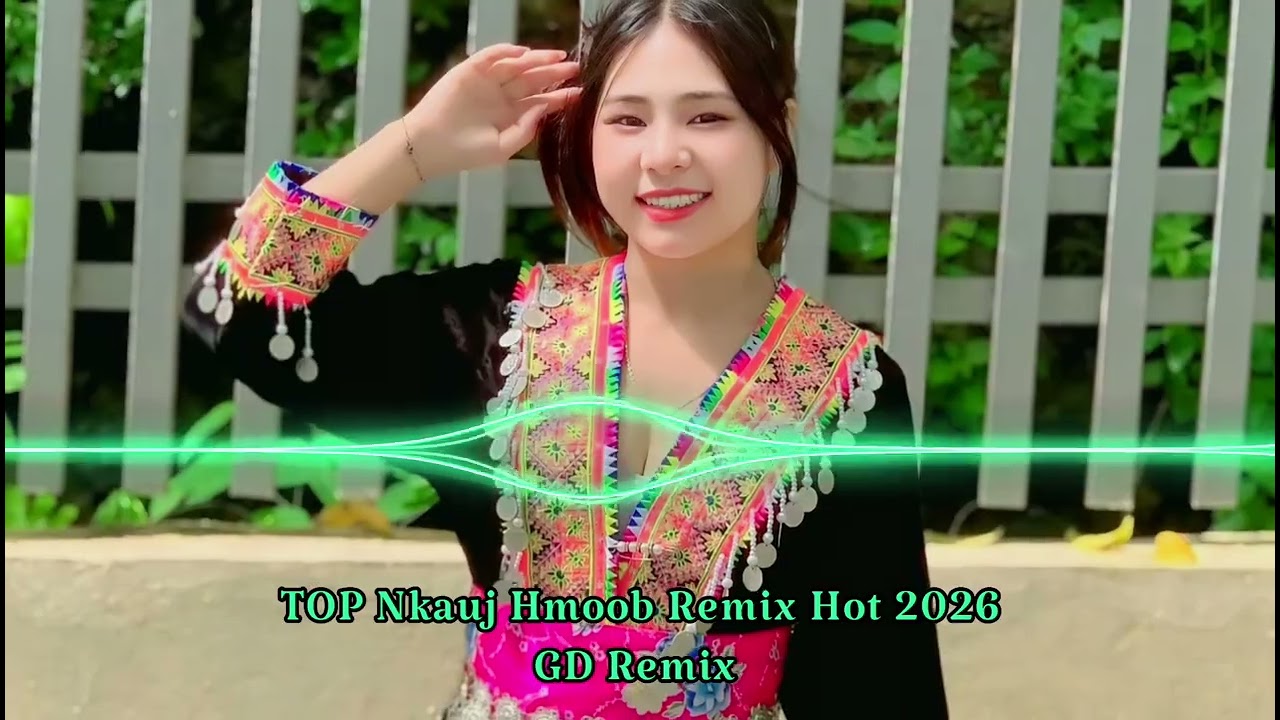 TOP 2 Nhạc Remix Hmoob Hiện Đại 2026 - Yog Koj Cheem Kuv Ib Lo Remix Huy PT 