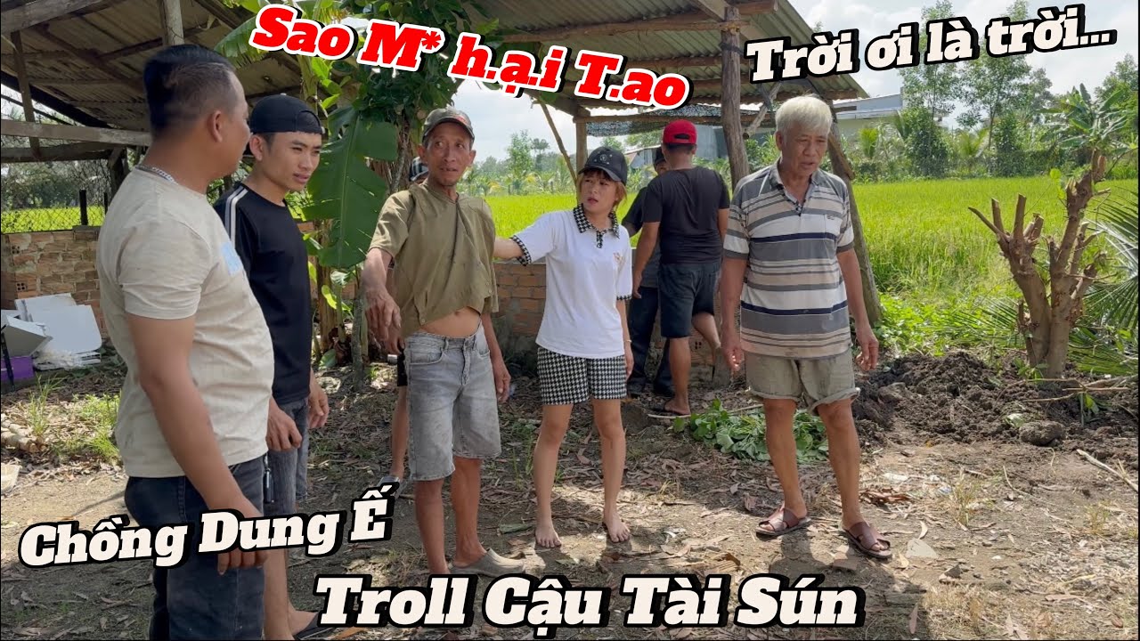 Cậu T&agrave;i bị Chồng Dung Ế g&agrave;i -Chồng Dung Ế qu&aacute; cao tay