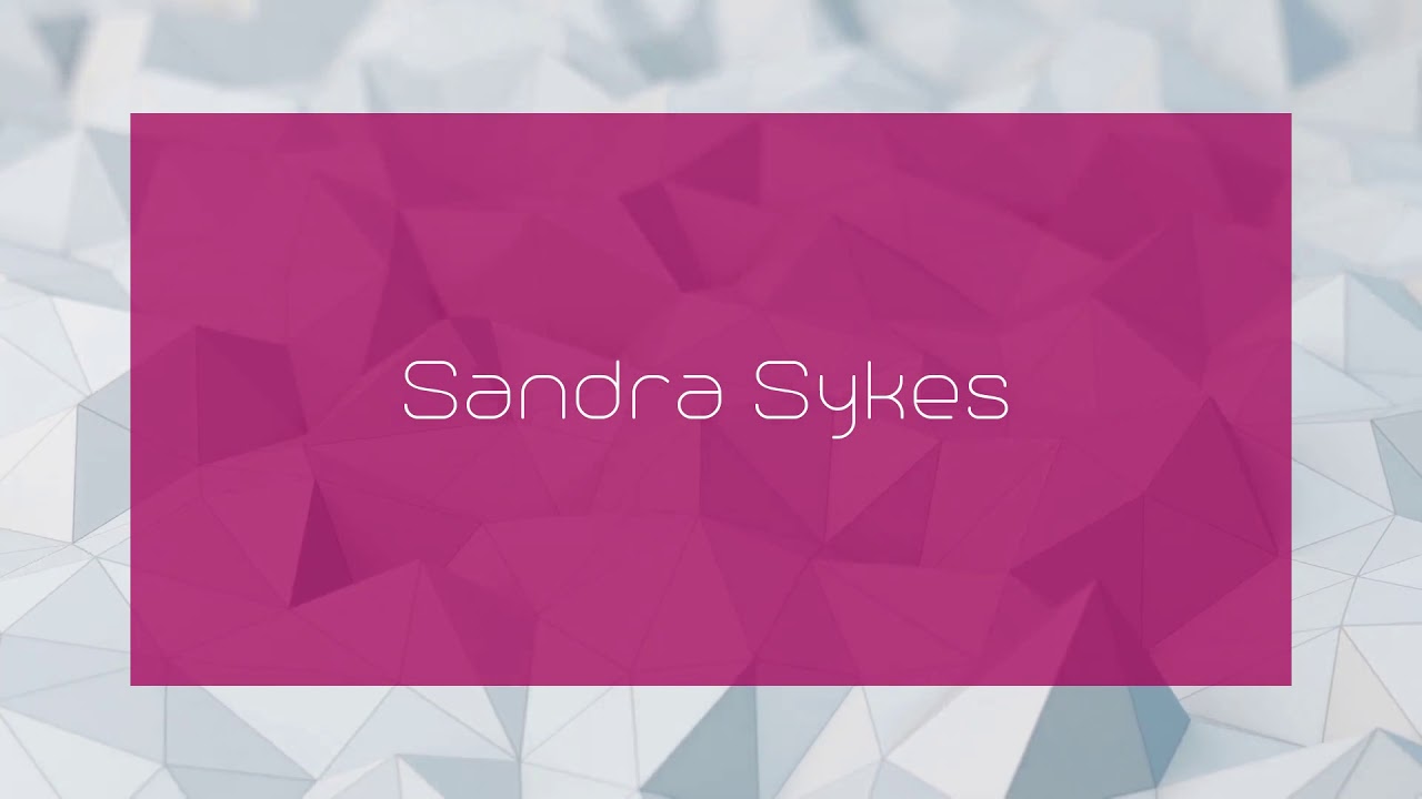 Sandra Sykes - appearance