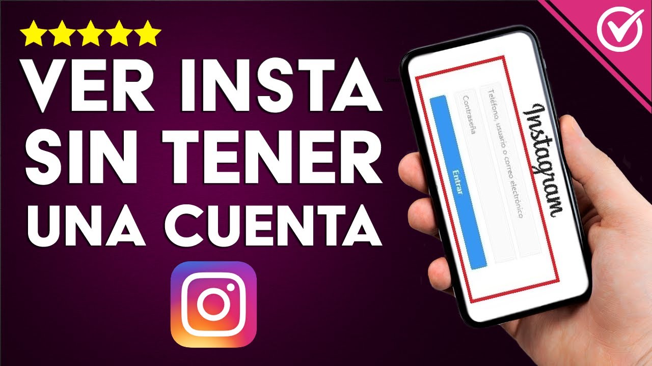 &iquest;C&oacute;mo Ver Instagram sin Tener una Cuenta? - Perfil y Publicaciones