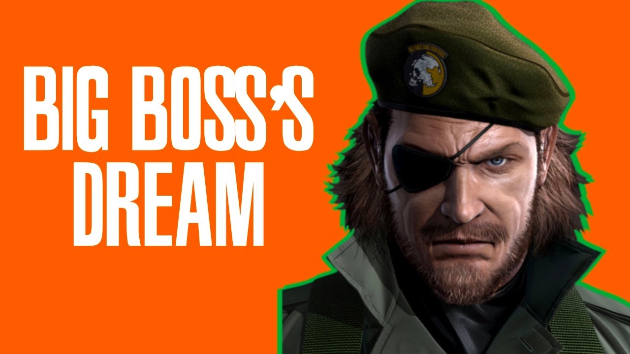 Big Boss's Interpretation Of The Boss's Will // Metal Gear Solid Analysis