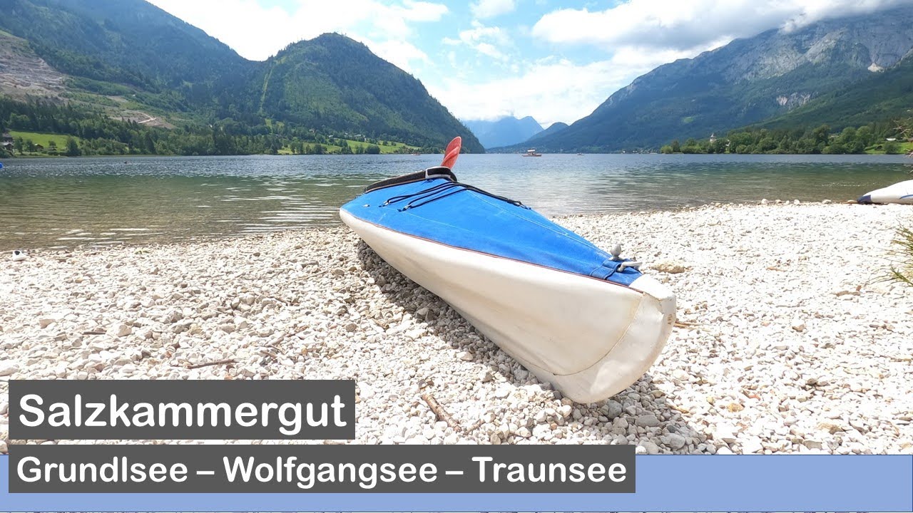 Drei Seeperlen: Wolfgangsee, Grundlsee und Traunsee im Salzkammergut