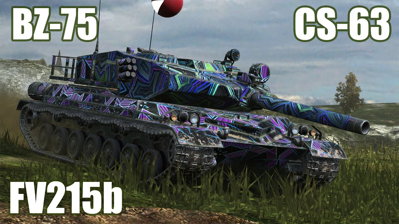 BZ-75, CS-63 & FV215b ● WoT Blitz
