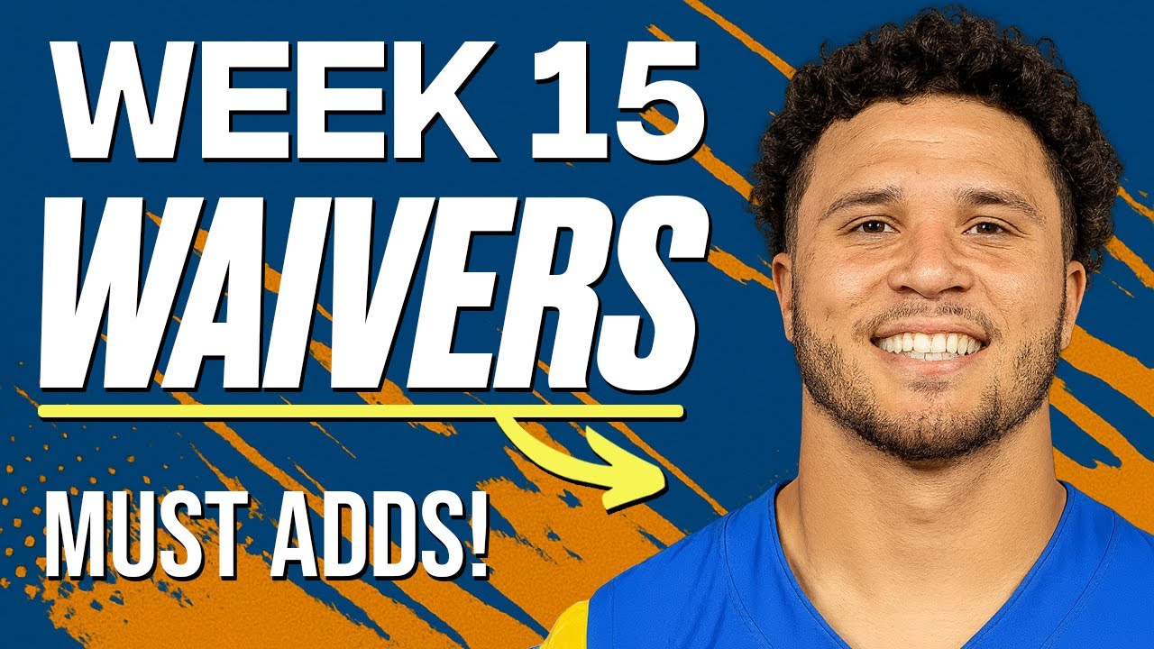 Week 15 Waiver Wire Adds | 2025 Fantasy Football Advice