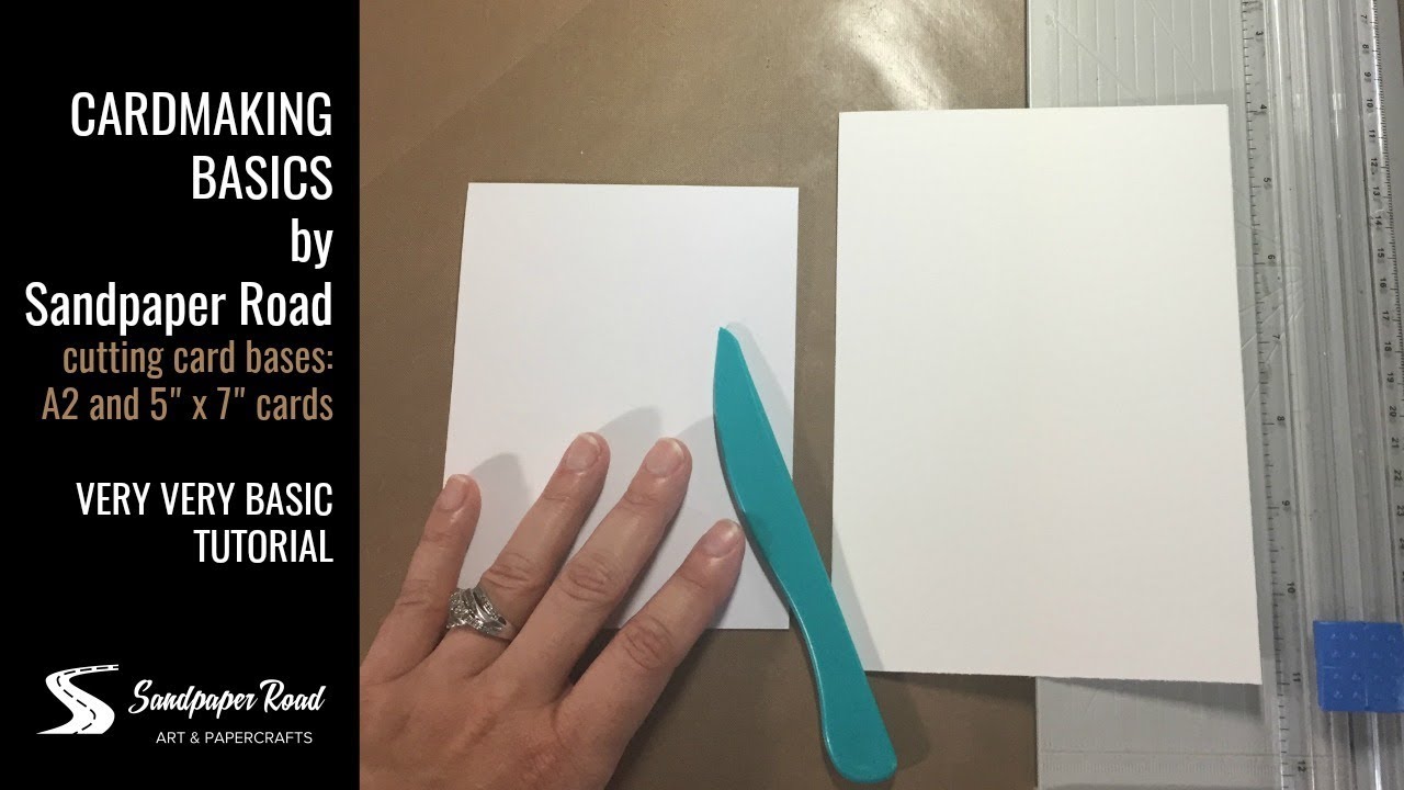 Cardmaking basics by Sandpaper Road / cutting card bases: A2 and 5