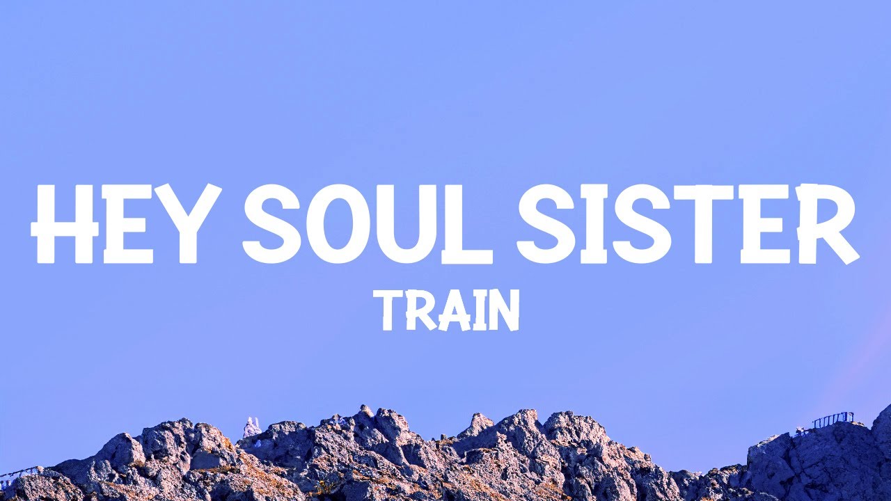 Train - Hey Soul Sister (Lyrics)