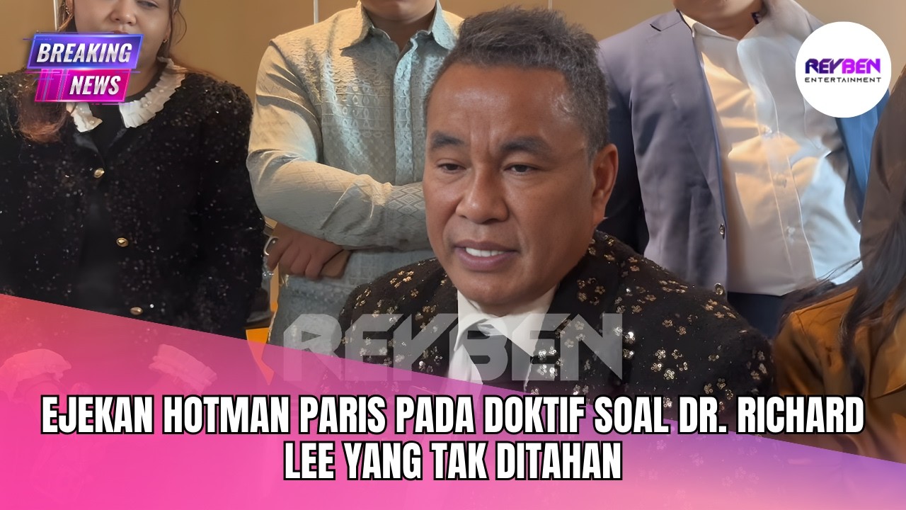 EJEKAN HOTMAN PARIS PADA DOKTIF SOAL DR. RICHARD LEE YANG TAK DITAHAN