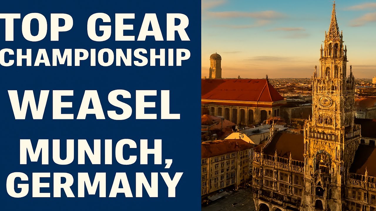 Top Gear Championship  Weasel  Munich Alemanha