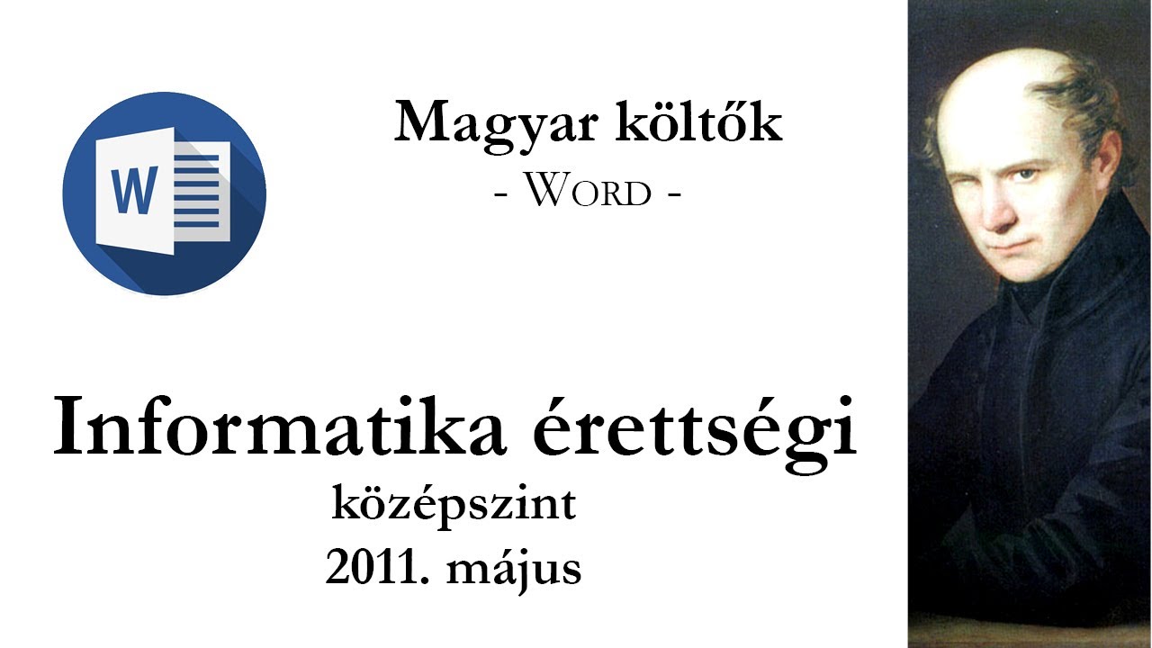 Magyar költők - 2011. május középszintű informatika érettségi: szövegszerkesztés