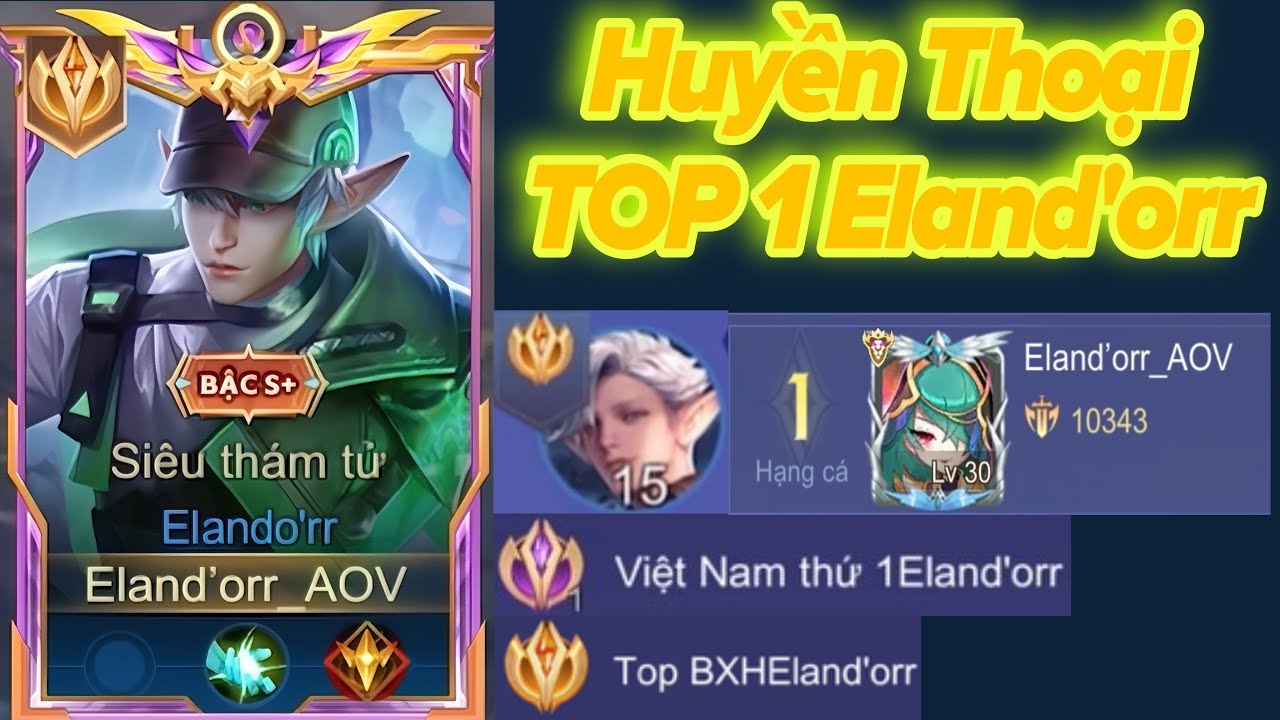 Huyền Thoại TOP 1 Eland’orr Quay Trở Lại Comeback Liên Quân | Nhiều Giáo Án Cực Mạnh Ở Các Trận Đấu