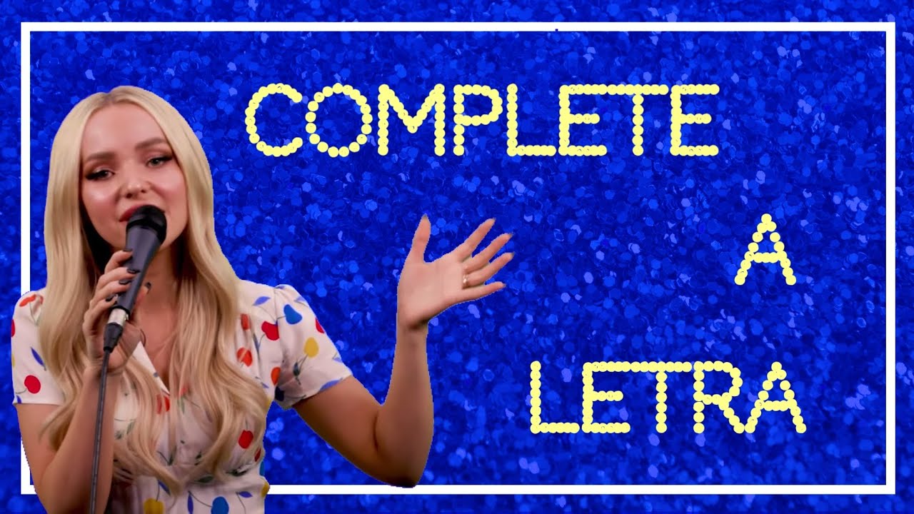 DESAFIO DO COMPLETE A LETRA (VERSÃO DCOM) | Disney Mania