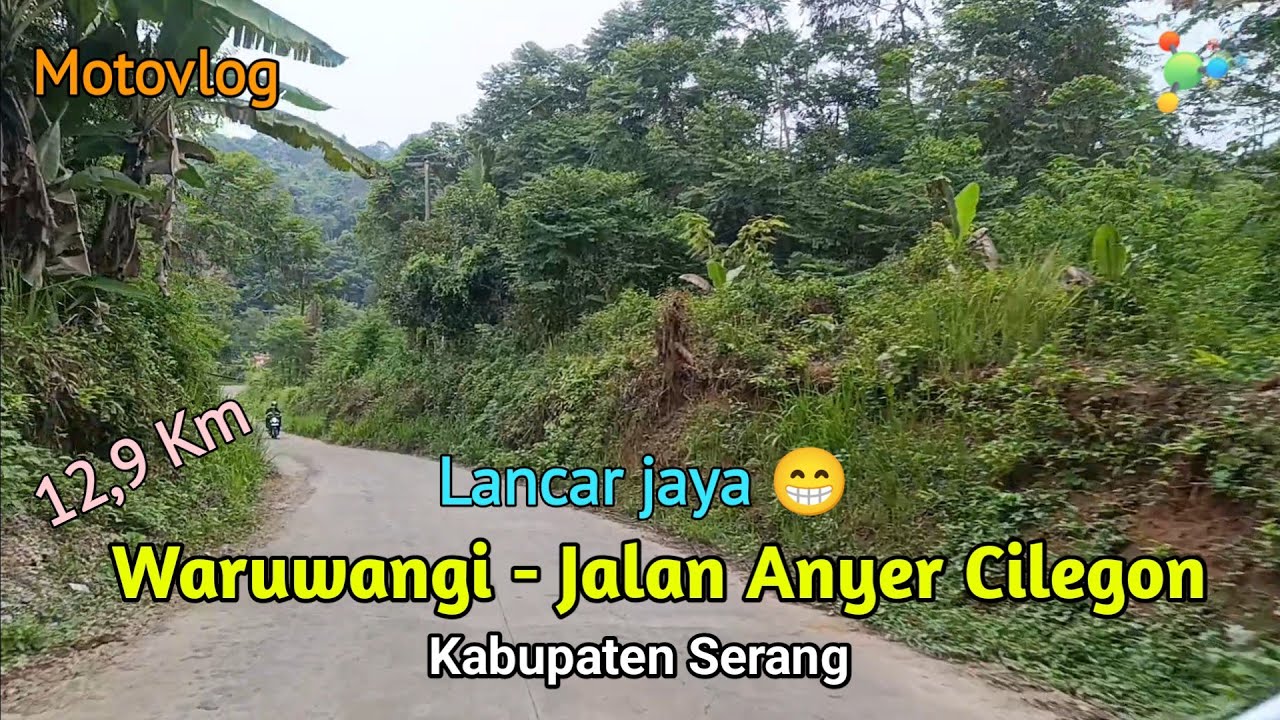 Motovlog : Bukit Waruwangi - Jalan Anyer Cilegon (Wisata Serang, Wisata Banten)