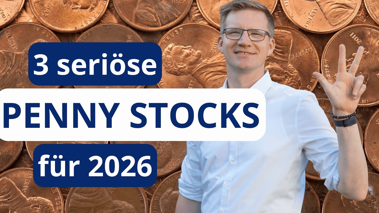 TOP Penny Stocks 2026, die JETZT spannend sind