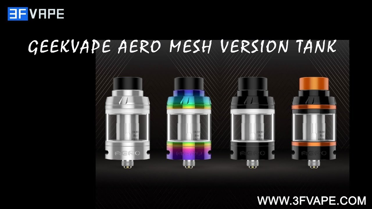 GeekVape Aero Mesh Version Tank
