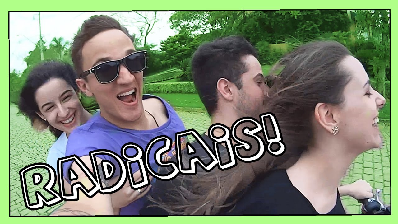 RADICAIS CAGÕES!
