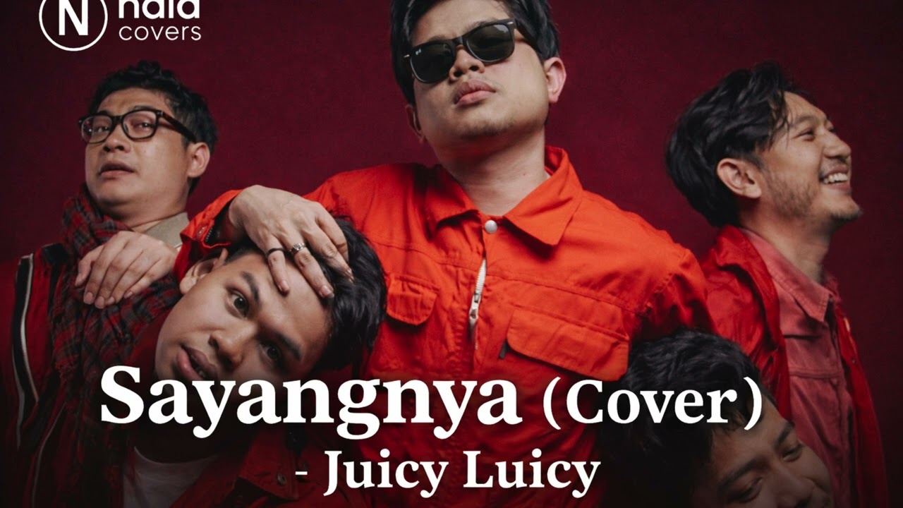 Sayangnya - Juicy Luicy (Cinematic Cover)