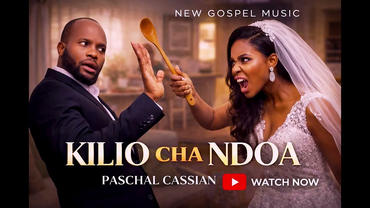 KILIO CHA NDOA -Paschal Cassian Official MUSIC 