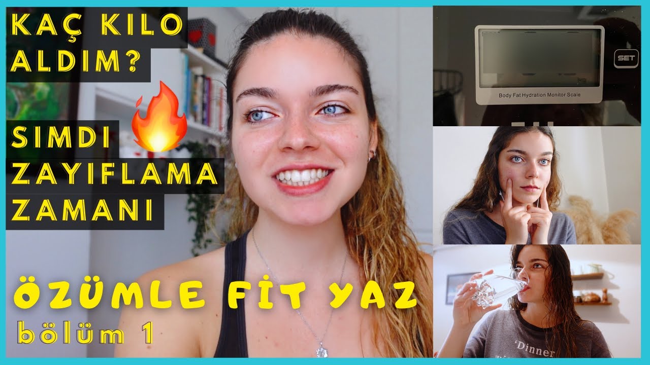 ALDIĞIM KİLOLARLA YÜZLEŞTİM! Bugün Neler Yedim? ŞİMDİ ZAYIFLAMA ZAMANI // #ÖzümleFitYaz Bölüm #1 💪💦