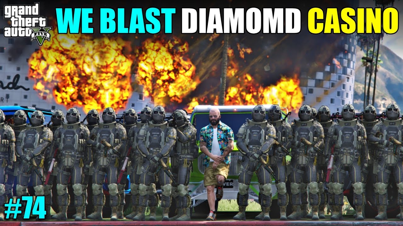 WE BLAST DIAMOND CASINO | GTA 5 GAMEPLAY #74