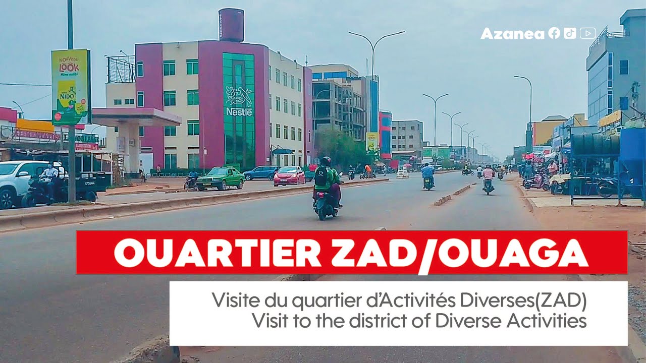TOUR DANS LE QUARTIER ZAD A OUAGA // TOUR OF THE ZAD DISTRICT IN OUAGA
