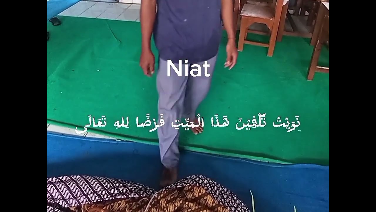 tata cara mendikan- mengkafani - menyolatkan jenazah 