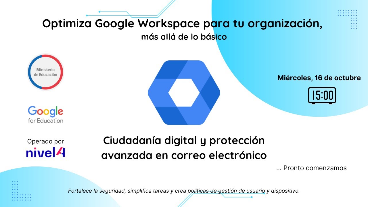 Sesión 01: Ciudadanía digital y protección avanzada en correo electrónico