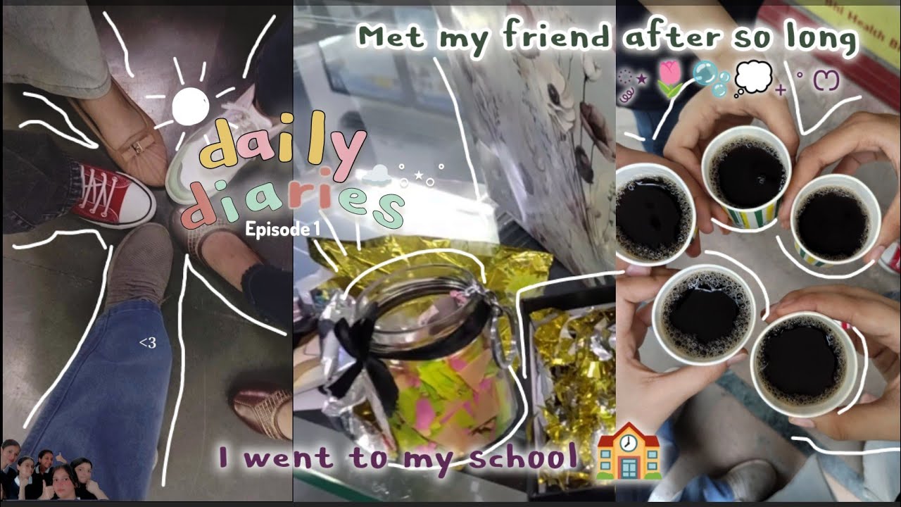 daily diaries ep.01💗: I went to school 🏫✨, met my friends after so long ༘⋆🌷🫧💭₊˚ෆ.#dailydiaries
