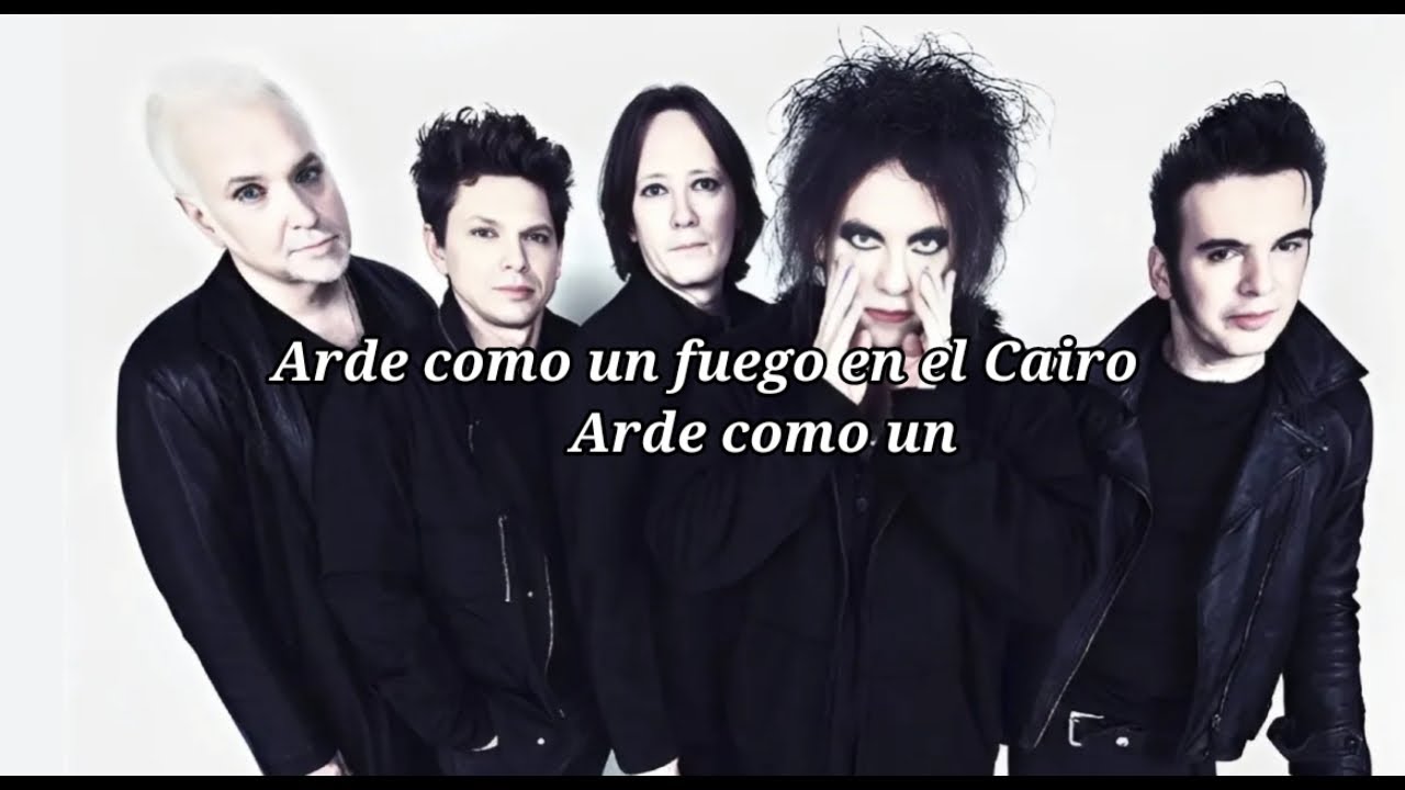 The Cure - Fire In Cairo//Sub. Español