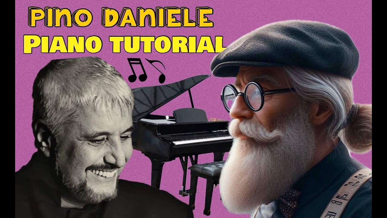 Tutorial Pianoforte: Pino Daniele 