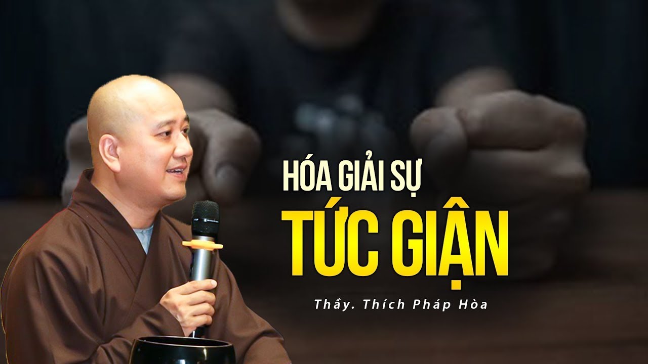 Hóa giải TỨC GIẬN theo nguyên tắc chữ NHẪN của nhà Phật