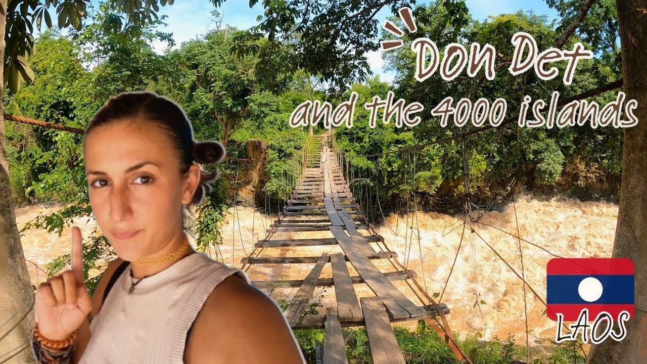 Everything To See, Know And Do In Don Det And The 4000 Island|Laos