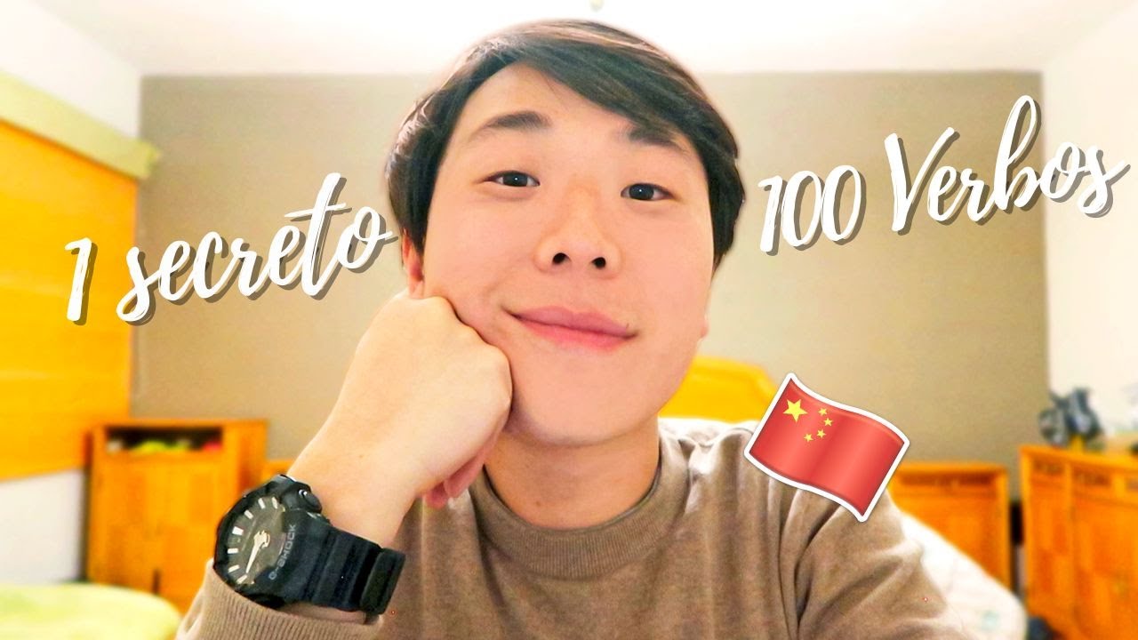 Top 100 Verbos Chinos Esenciales y Un Gran Secreto para Aprender Chino