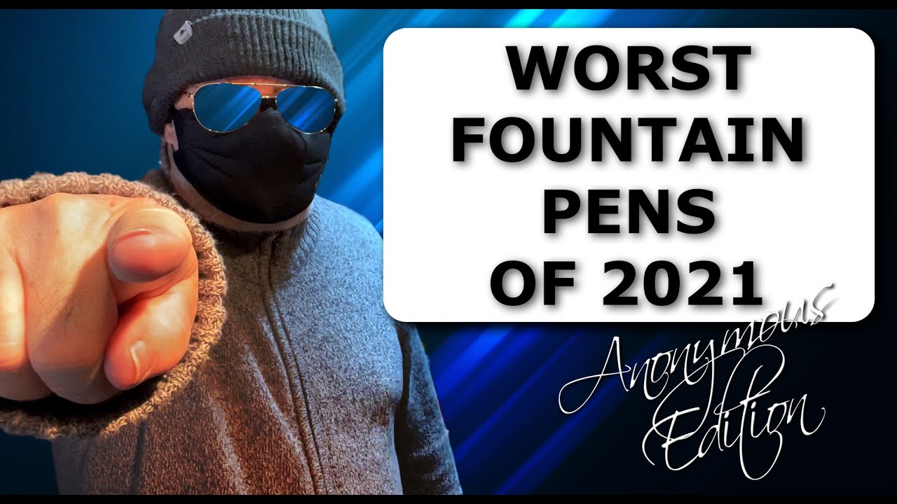 Худшие перьевые ручки 2021 года
