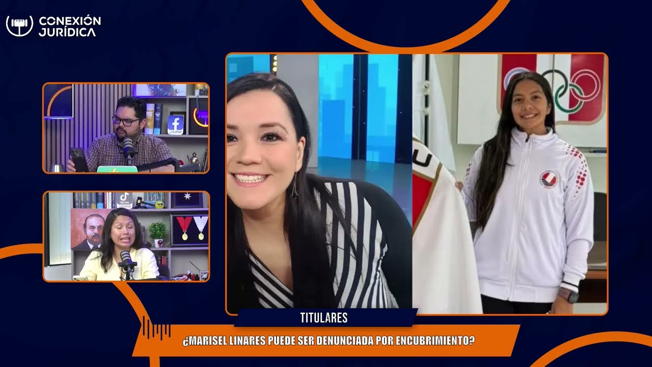¿Marisel Linares puede ser DENUNCIADA por ENCUBRIMIENTO? Análisis Jurídico
