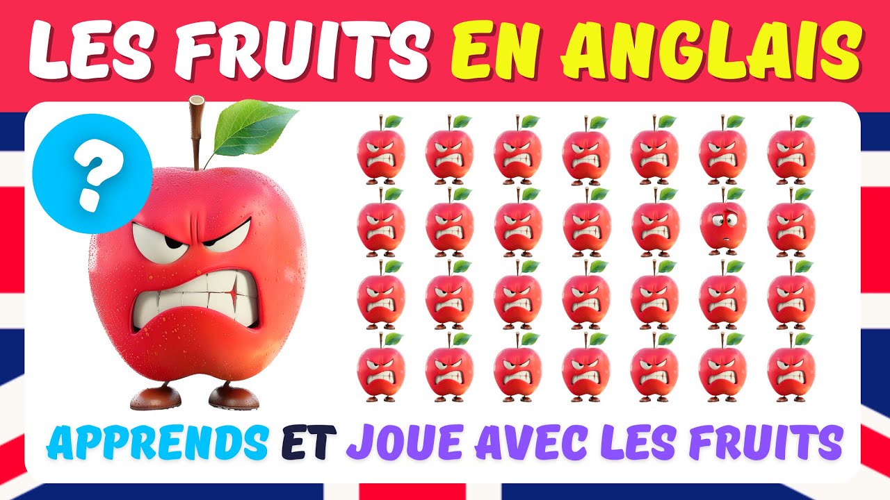 QUIZ ANGLAIS | Apprends les Fruits en Anglais | Trouve l'intrus | Jeu Memory | JEU