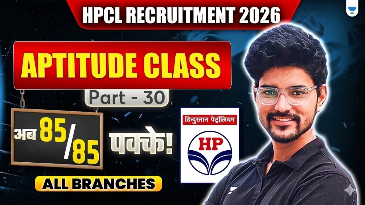 HPCL Recruitment 2026 | Aptitude Class - Part 30 | All Branches | HPCL Exam Preparation