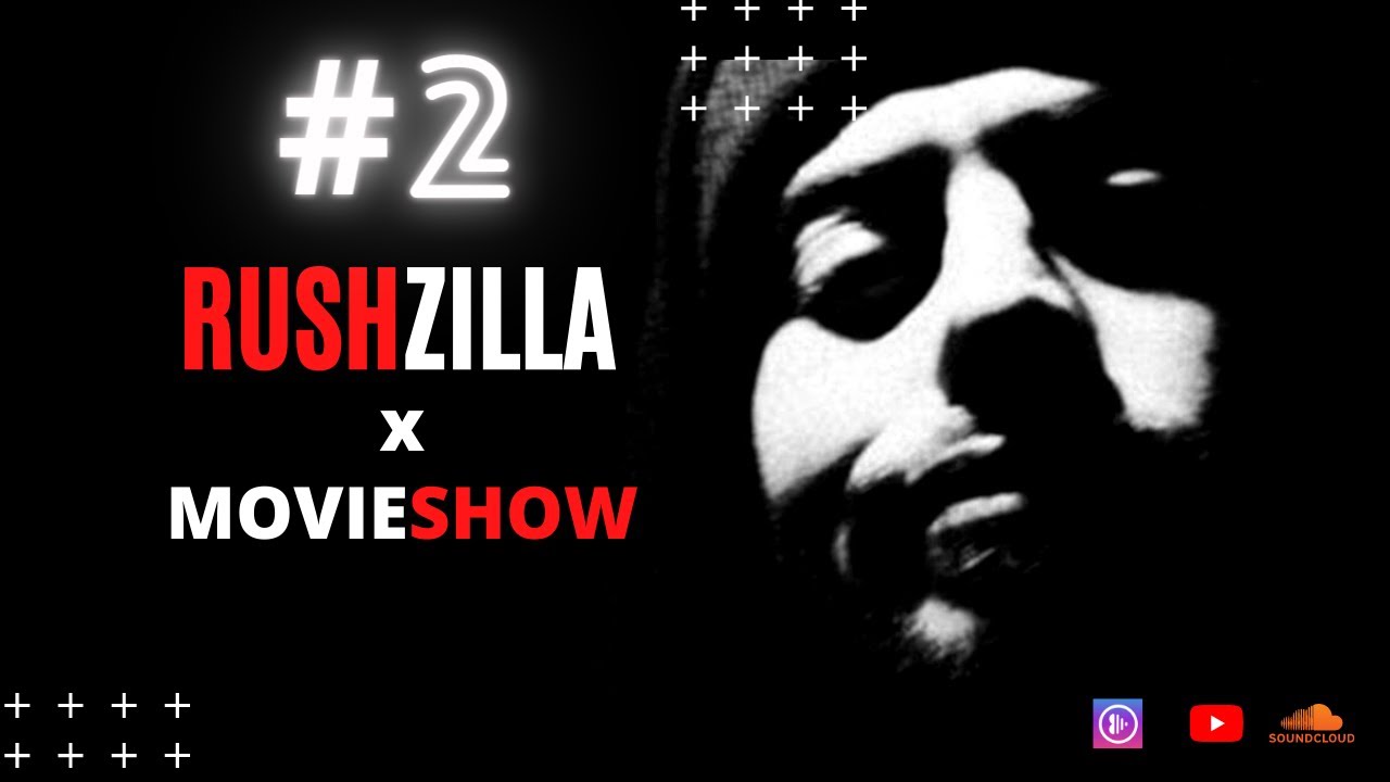 #3 The Movee Show  كريم رش | RUSHZILLA  - (PART 2)