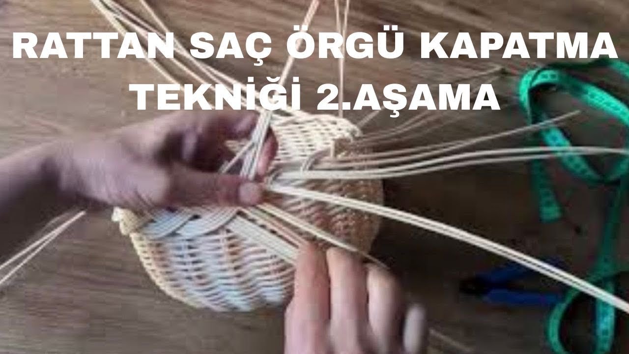 Rattan Sepet Kapatma Tekniği | Part 2 | Çıkrık Home