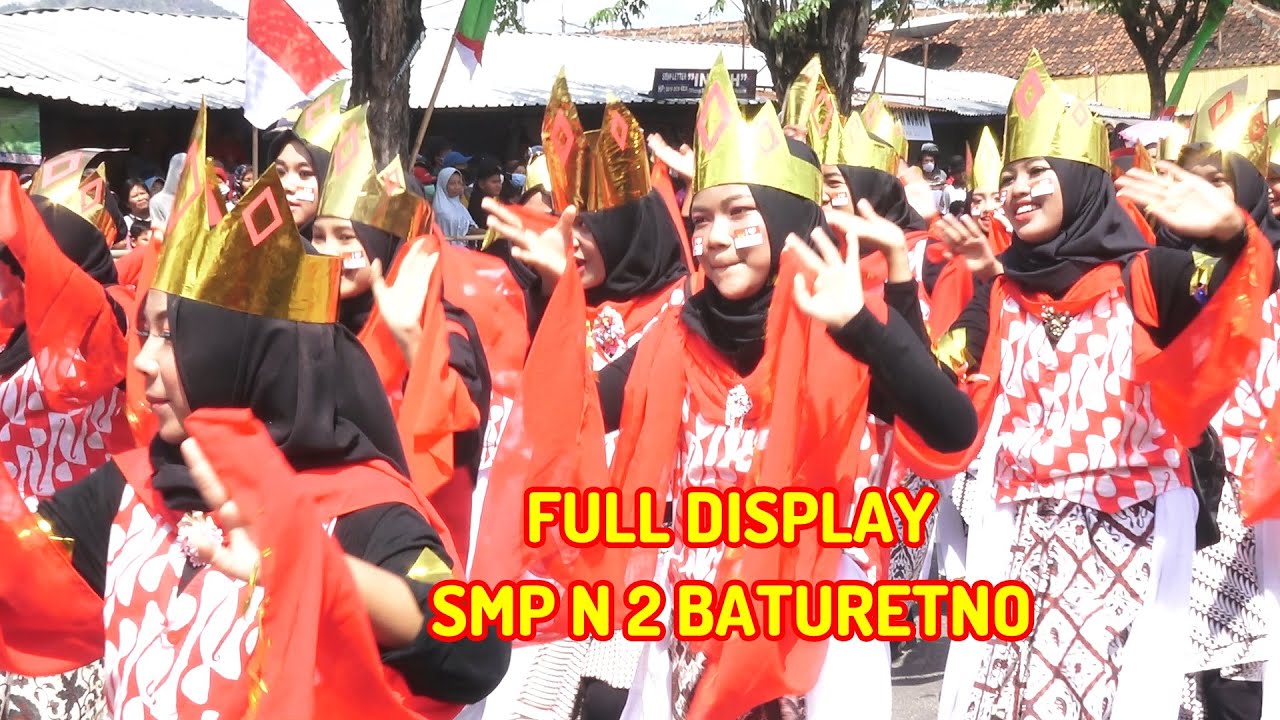 FULL DISPLAY SMP N 2 BATURETNO  KARNAVAL HEBOH BATURETNO WONOGIRI 2022