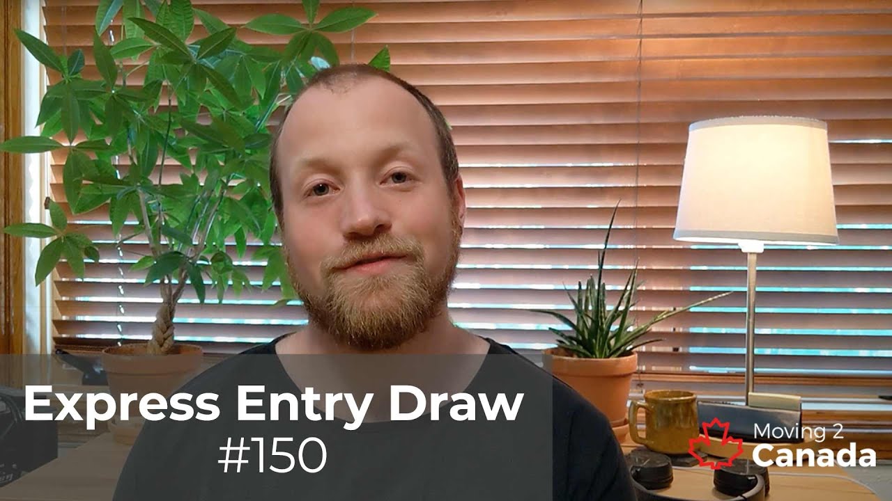 Express Entry Draw #150 | CEC Draw!